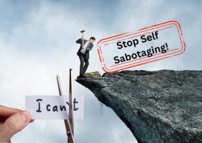 Stop Self Sabotaging