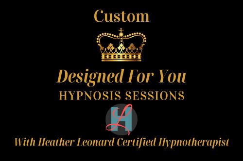 Custom Hypnosis Sessions